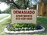 Demasiado - Entrance - Photo 2 of 3
