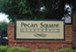Pecan Square - Entrance - Photo 2 of 14